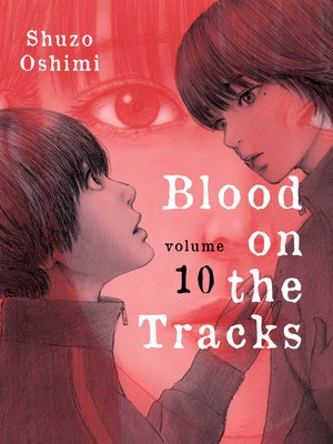 cover image of Blood on the Tracks, Volume 10